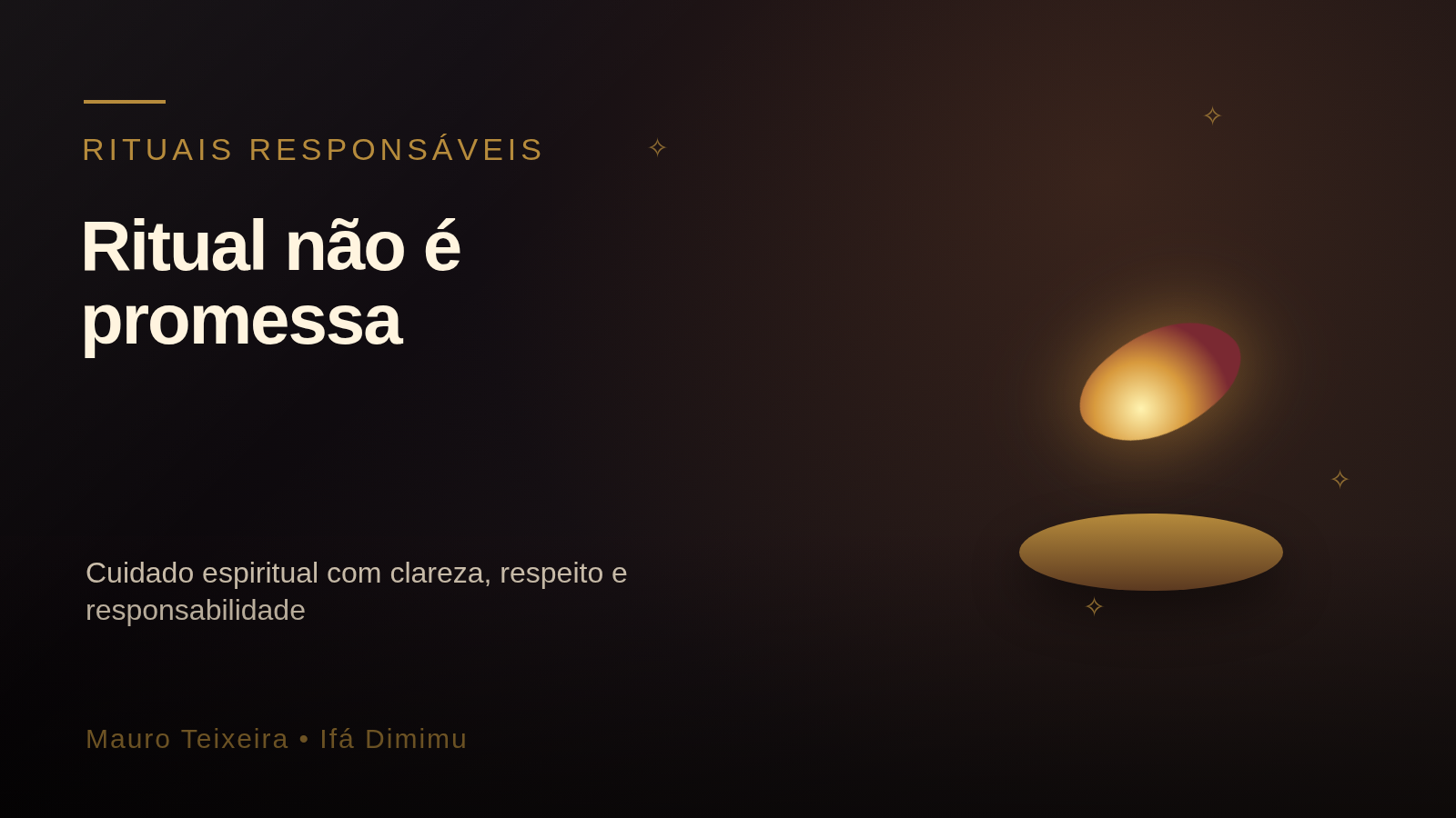 Ritual não é promessa: entenda o cuidado espiritual com responsabilidade