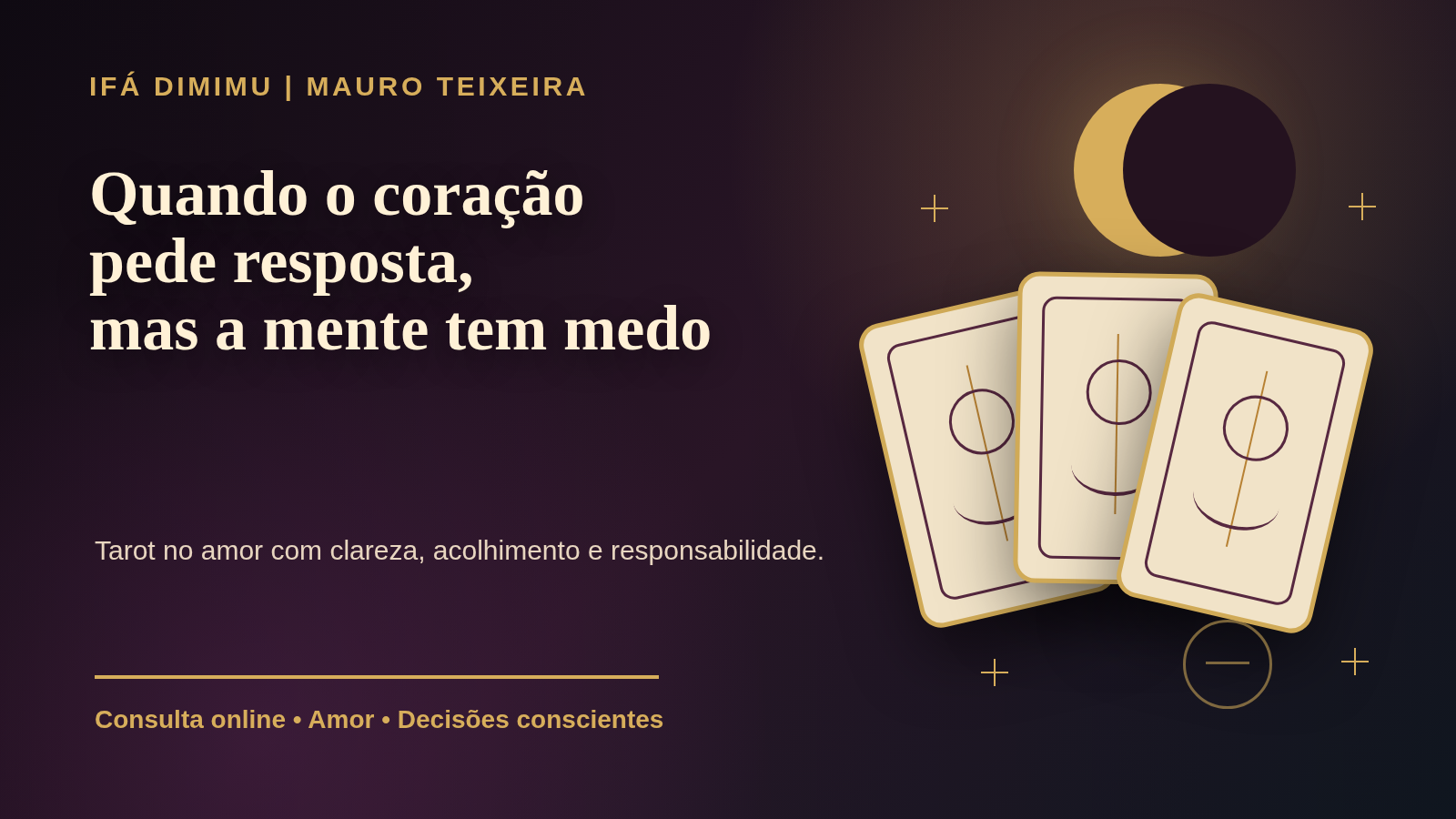 Tarot no amor: quando o coração pede resposta, mas a mente tem medo