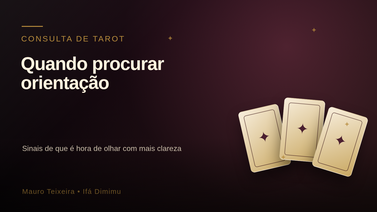 Quando procurar uma consulta de Tarot?